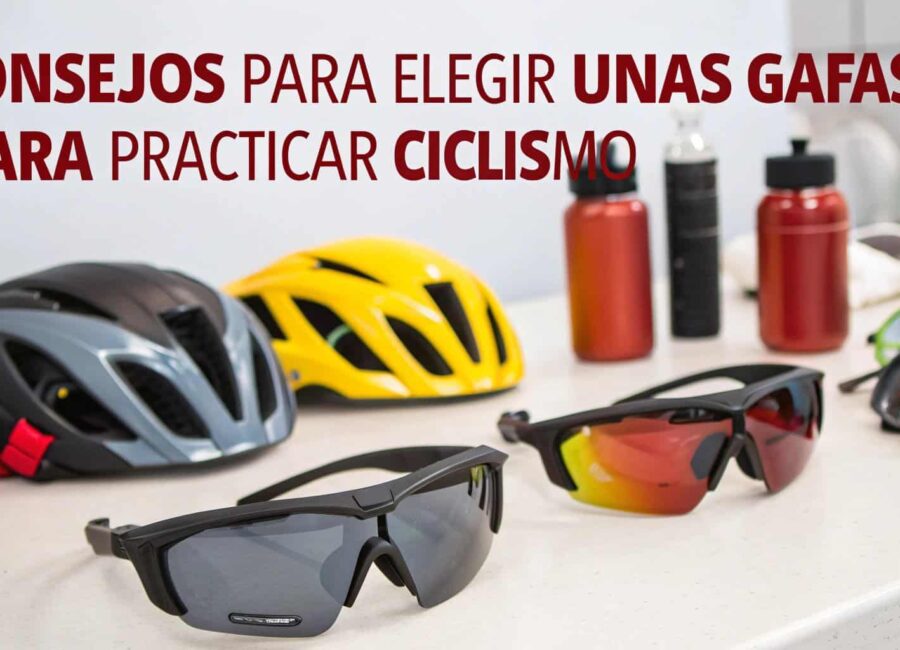 Consejos para elegir unas gafas para practicar ciclismo