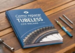 libro c mo reparar tubeless con mechas
