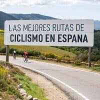 Las mejores rutas de ciclismo en España