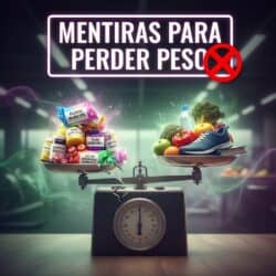 mentiras sobre la pérdida de peso