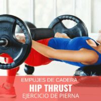 Fortalece tus glúteos con el Hip Thrust con barra: guía práctica y efectiva