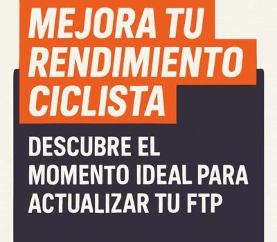 momento ideal para actualizar tu FTP