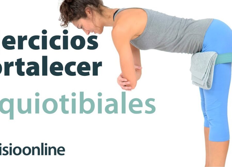 como fortalecer los musculos isquiotibiales
