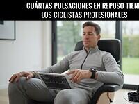 Cuántas pulsaciones en reposo tienen los ciclistas profesionales