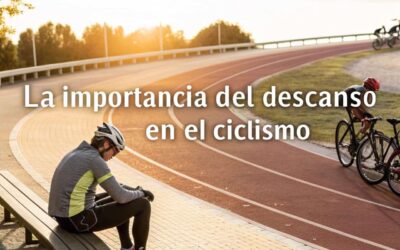 la importancia del descanso en el ciclismo
