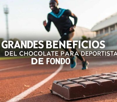 grandes beneficios del chocolate para deportistas 1