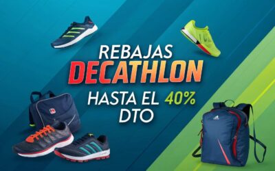 rebajas decathlon hasta el 40 dto