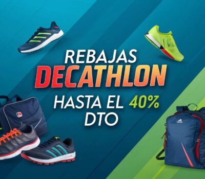 rebajas decathlon hasta el 40 dto