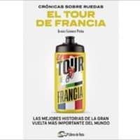 Venta del libro Crónicas sobre ruedas El Tour de Francia