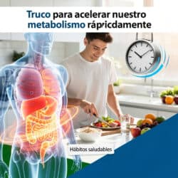 Truco para acelerar nuestro metabolismo rápidamente