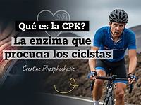 ¿Qué es la CPK? La enzima que preocupa a los ciclistas