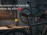 Evita estos errores a la hora de cambiar de sillín
