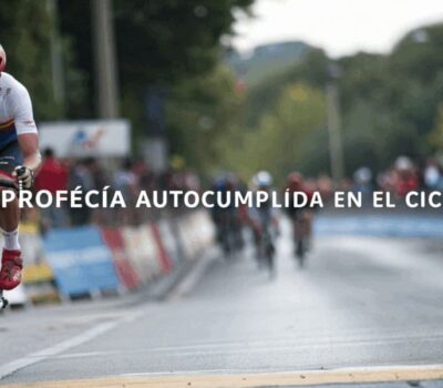 La profecía autocumplida en el ciclismo