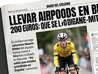 Llevar AirPods en bici 200 euros que se lo digan a Staune-Mittet