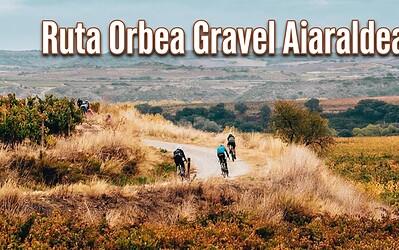 Ruta Orbea Gravel Aiaraldea