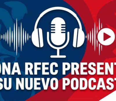 Zona RFEC presenta su nuevo Podcast
