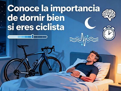 Conoce la importancia de dormir bien si eres ciclista