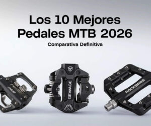 Los 10 Mejores Pedales MTB 2026: Comparativa Definitiva