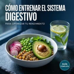 Entrenando el sistema digestivo